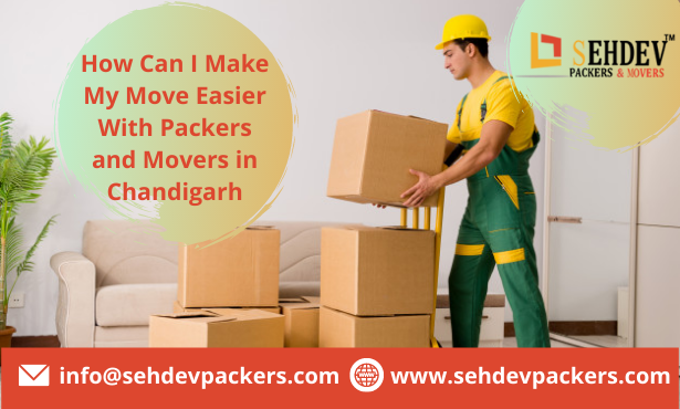 move easier with packers and movers in chandigarh